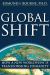 Global Shift : How a New Worldview Is Transforming Humanity
