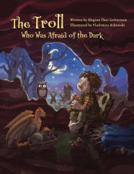 The Troll Who Was Afraid of the Dark