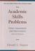 Academic Skills Problems : Direct Assessment and Intervention