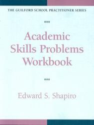 Academic Skills Problems Workbook