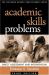 Academic Skills Problems, Third Edition : Direct Assessment and Intervention