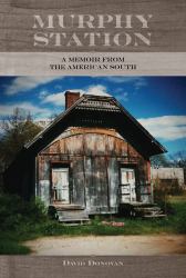 Murphy Station : A Memoir from the American South