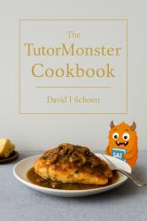 The Tutormonster Cookbook : Practical Cooking for Real Life