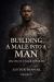 Building a Male into a Man : Discipline under Pressure