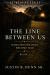 The Line Between Us : When Boundaries Become War