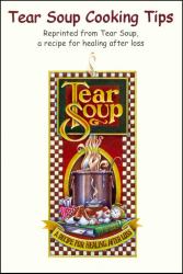 Tear Soup Cooking Tips : Grandy's Grief Tips