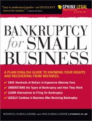 Bankruptcy for Small Business : Know Your Legal Rights and Recover from Mistakes and Start over Successfully