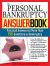 Personal Bankruptcy : Practical Answers to More Than 150 Questions on Bankruptcy