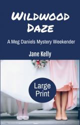 Wildwood Daze Large Print