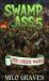 Swamp Ass 5 : The Cheek Wars Swamp Ass 5 : The Cheek Wars