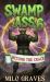 Swamp Ass 6 : Beyond the Crack Swamp Ass 6 : Beyond the Crack