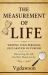 The Measurement of Life : Writing Your Personal Declaration of Purpose