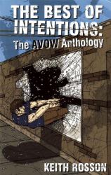 The Best of Intentions : The Avow Anthology