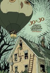 30x30 : Thirty Years of Conundrum Press