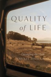 Quality of Life : Untangling the Mind