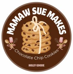 Mamaw Sue Makes Chocolate Chip Cookies