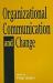Organizational Communication and Change Organizational Communication and Change