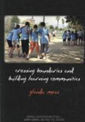 Crossing Boundaries and Building Learning Communities