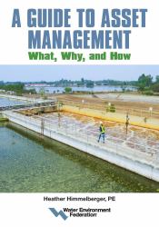 A Guide to Asset Management : What, Why, and How