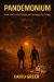 Pandemonium : Book Two in the Caffeine and Consequences Trilogy