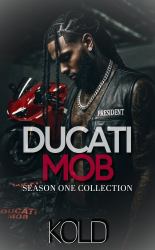 Ducati Mob Season One