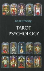Tarot Psychology Book : Volume I of the Jungian Tarot Trilogy
