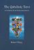 The Qabalistic Tarot Book : A Textbook of Mystical Philosophy