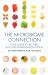 The Microbiome Connection : Your Guide to IBS, SIBO, and Low-Fermentation Eating