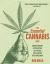 The Essential Cannabis Book : Understanding, Appreciating, Cultivating, and Cooking with Marijuana