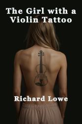 The Blonde with a Violin Tattoo