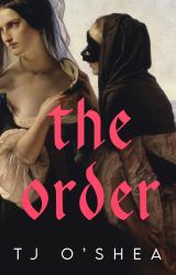 The Order : A sapphic dystopian romance