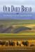 Our Daily Bread Vol. 2 : Daily Readings from the Popular Devotional