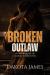 Broken Outlaw Broken Outlaw