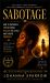 Sabotage : How to Recognize the Patterns, Release the Cycle, and Choose Yourself