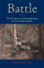 Battle : The Nature and Consequences of Civil War Combat