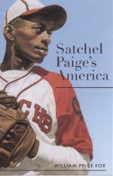Satchel Paige's America