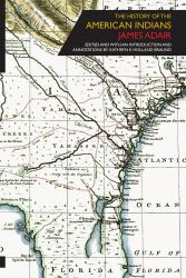The History of the American Indians : A Critical Edition