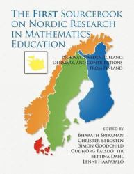 The First Sourcebook on Nordic Research in Mathematics Education : Norway, Sweden, Iceland, Denmark and Contributions from Finland