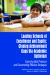 Leading Schools of Excellence and Equity : Closing Achievement Gaps Via Academic Optimism Exploring Best Practices and Documenting Effective Strategies