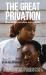 Great Privation : Great Privation