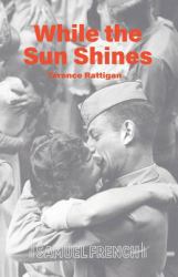 While the Sun Shines