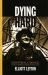 Dying Hard : Industrial Carnage in St. Lawrence, Newfoundland
