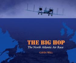 The Big Hop : The North Atlantic Air Race