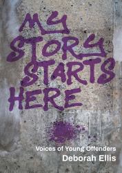 My Story Starts Here : Voices of Young Offenders