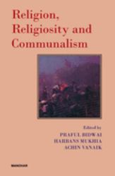 Religion, Religiosity and Communialism