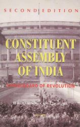 Constituent Assembly of India : Springboard of Revolution