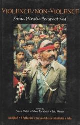 Violence/Non-Violence : Some Hindu Perspectives