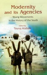 Modernity and Its Agencies : Young Movements in the History of the South