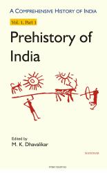 A Comprehensive History of India : Prehistory of India