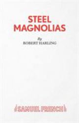 Steel Magnolias